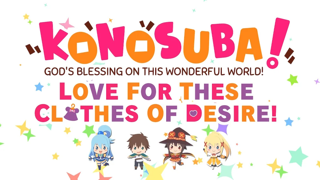 โลโก้ KONOSUBA! Love For These Clothes Of Desire! กับคาซึมะ อควา เมกุมิน และดาร์คเนสแบบจิบิ